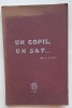 Ion S. Floru &ndash; Un copil, un sat&hellip; (1931) cu dedicație autografă &ndash; ediție interbelică rară