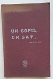 Ion S. Floru &ndash; Un copil, un sat&hellip; (1931) cu dedicație autografă &ndash; ediție interbelică rară