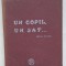 Ion S. Floru &ndash; Un copil, un sat&hellip; (1931) cu dedicație autografă &ndash; ediție interbelică rară