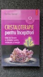 CRISTALOTERAPIE PENTRU INCEPATORI - Corrine Kenner