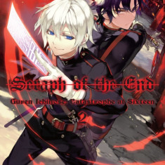 Seraph of the End, Volume 2: Guren Ichinose: Catastrophe at Sixteen