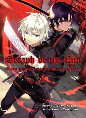 Seraph of the End, Volume 2: Guren Ichinose: Catastrophe at Sixteen foto