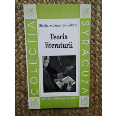 Stephane Santerres Sarkany - Teoria Literaturii