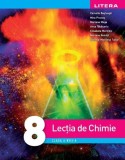 Lecția de Chimie. Clasa a VIII-a - Paperback - Camelia Beșleagă - Litera, Clasa 8, Auxiliare scolare