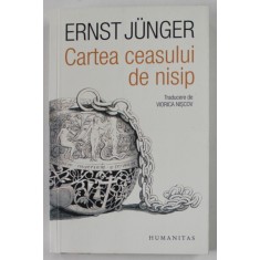 CARTEA CEASULUI DE NISIP de ERNST JUNGER , 2018