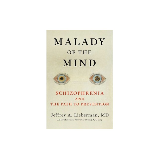 A Once Malignant Malady: Schizophrenia and the Path to Prevention