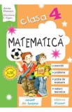 Matematică pentru clasa a IV-a. Caiet de lucru. Exerciţii probleme noţiuni teoretice teste de evaluare