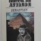 CVINTETUL DIN AVIGNON - SEBASTIAN SAU PASIUNI DOMINANTE de LAWRENCE DURRELL , ANII &#039;90