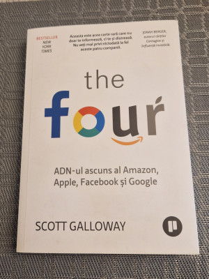 The Four ADN ul ascuns al Amazon Apple Facebook si Google Scott Galloway foto