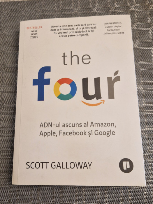 The Four ADN ul ascuns al Amazon Apple Facebook si Google Scott Galloway