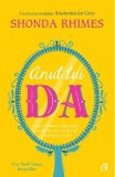 Anul lui DA - Shonda Rhimes - Curtea Veche