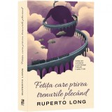 Fetita care privea trenurile plecand, Ruperto Long, Epica