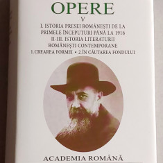 Nicolae Iorga - Opere V, Istoria presei pana la 1916, editie lux Academia Romana