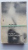 Punct Contrapunct, Aldous Huxley, 1970, 532 pag