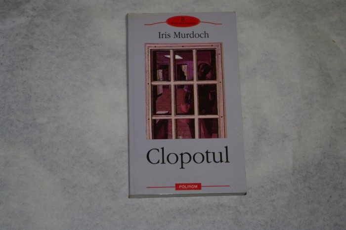 Clopotul - Iris Murdoch - 2002