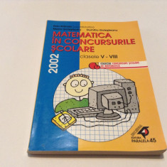 Matematica in concursurile scolare clasele V -VIII 2002 de Dan Branzei