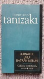 Jurnalul unui batran nebun, de Junichiro Tanizaki, Cotidianul 2007