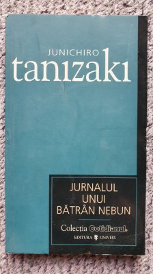 Jurnalul unui batran nebun, de Junichiro Tanizaki, Cotidianul 2007 foto