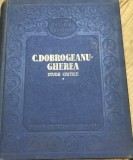 DVP50442 Istorie - C. Dobrogeanu-Gherea - Studii critice - Vol 1