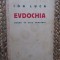 EVDOCHIA - DRAMA IN ZECE TABLOURI de ION LUCA , 1938