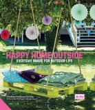 Happy Home Outside | Charlotte Hedeman Gueniau