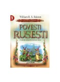 Povesti rusești - Paperback brosat - William R. S. Ralston - Mondoro