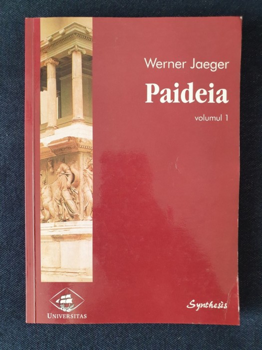 Paideia, vol. 1 &ndash; Werner Jaeger