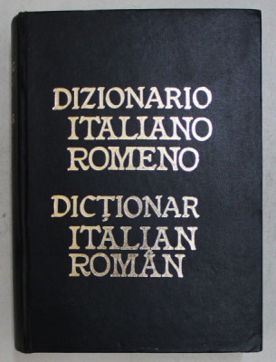 DIZIONARIO ITALIANO-ROMENO / DICTIONAR ITALIAN-ROMAN , 2002 foto