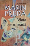 Viata ca o prada - Marin Preda - Roman - Editura CARTEA SERV - 2024 - Paperback