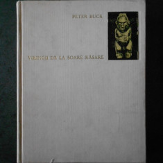 PETER H. BUCK - VIKINGII DE LA SOARE RASARE