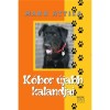 K&oacute;bor &uacute;jabb kalandjai 3. - Makk Attila
