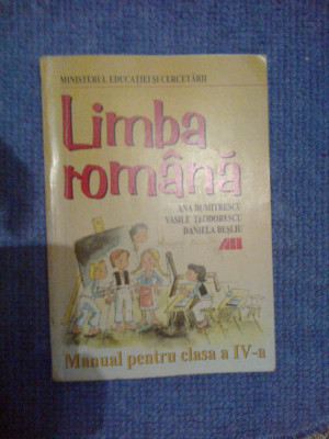 a8 Limba romana. Manual pentru clasa a IV-a - Ana Dumitrescu foto