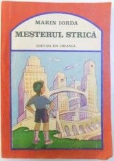 MESTERUL STRICA de MARIN IORDA , ilustratiile autorului , 1987