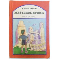 MESTERUL STRICA de MARIN IORDA , ilustratiile autorului , 1987