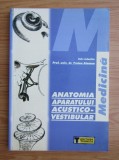 TRAIAN ATAMAN - ANATOMIA APARATULUI ACUSTICO-VESTIBULAR