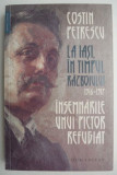La Iasi, in timpul razboiului, 1916-1917 - Costin Petrescu