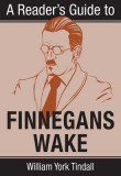 A Reader&#039;s Guide to Finnegans Wake