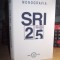 MONOGRAFIA SRI ( SERVICIUL ROMAN DE INFORMATII ) : 1990 - 2015 , RAO @