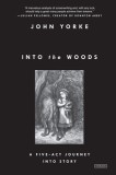 Into the Woods: A Five-ACT Journey Into Story