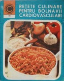 Rețete Culinare Cardiovasculari Silvia Marcus (1976) - Carte de Bucate Medicală, Ceres, Caleidoscop
