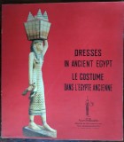 DRESSES IN ANCIENT EGYPT / LE COSTUME DANS L&#039;EGYPTE ANCIENNE (CAIRO) LB FRA+ENG+