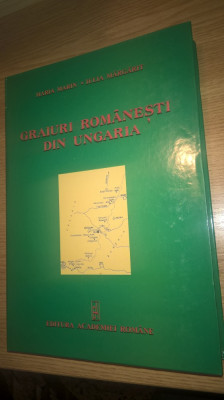 Graiuri romanesti din Ungaria - Studiu lingvistic - Maria Marin; Iulia Margarit foto