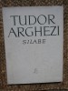 Tudor Arghezi - Silabe (Editia: 1965) CARTONATA, Didactica si Pedagogica