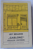 (C449) URY BENADOR - &quot;GABLONZ&quot; MAGAZIN UNIVERSAL