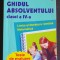 Ghidul absolventului clasei a IV-a. Limba rom&acirc;nă. Matematică - Elena Rudică