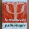 RARA, Introducere in Psihologie, Rita Atkinson, Manual, Editia 14, 2005, 1152 pagini, CARTONATA