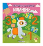 Privește și atinge! Numerele - Hardcover - *** - Girasol