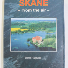 SKANE FROM THE AIR by BERTIL HAGBERG , 2005