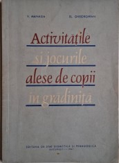 Activitatile si jocurile alese de copii in gradinita &amp;ndash; V. Mansia, El. Gheorghian foto