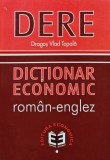 Cumpara ieftin Dictionar economic englez-roman - 2000 - Dragos Vlad Topala (AP231)